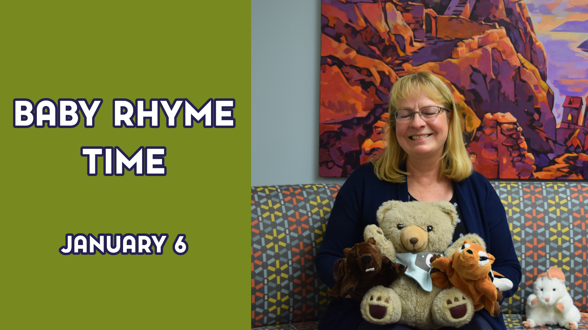 A woman holding a stuffed bear next to the text "Baby Rhyme Time January 6"