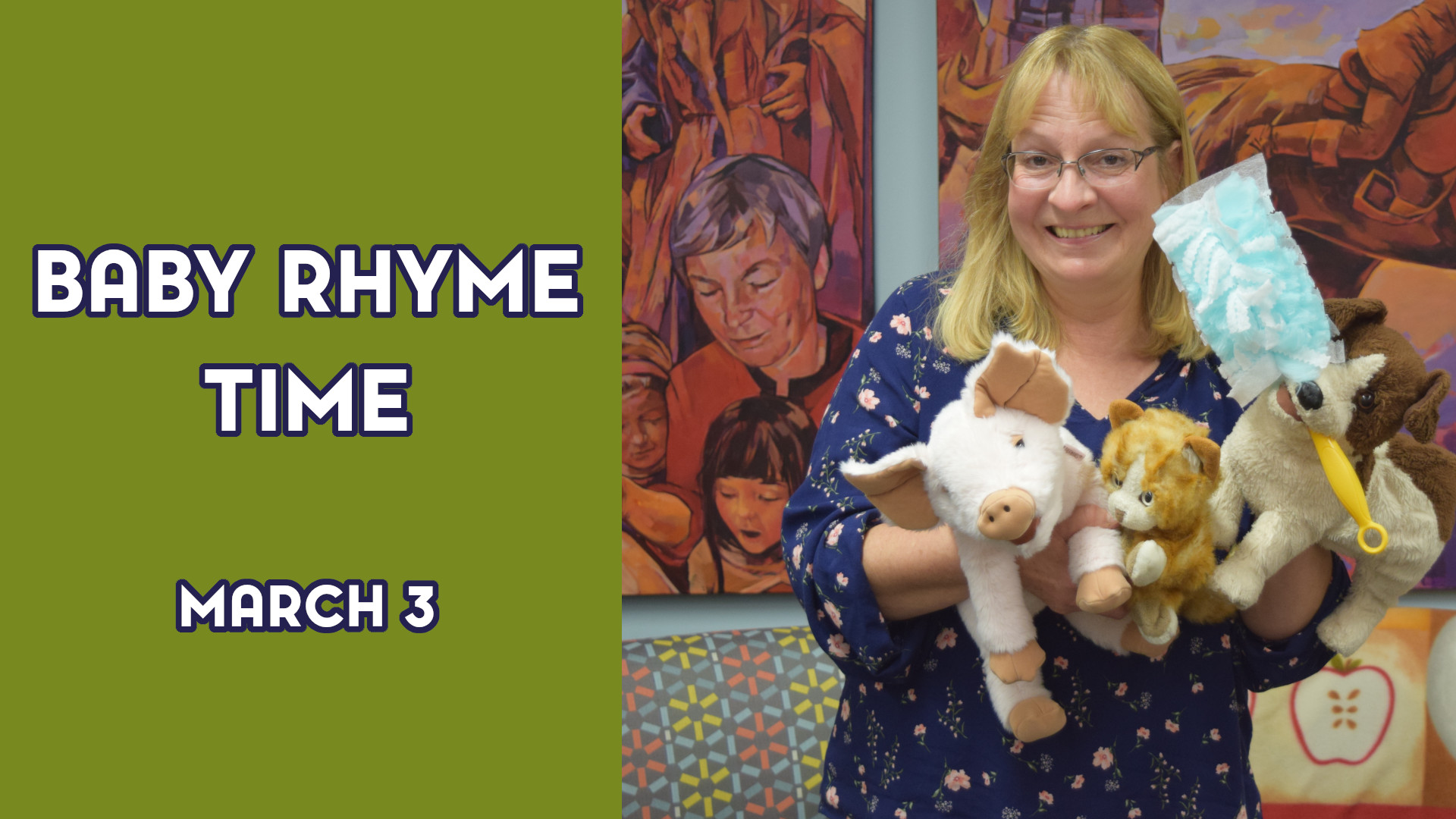 A woman holds stuffed animals next to the text "Baby Rhyme Time March 3"