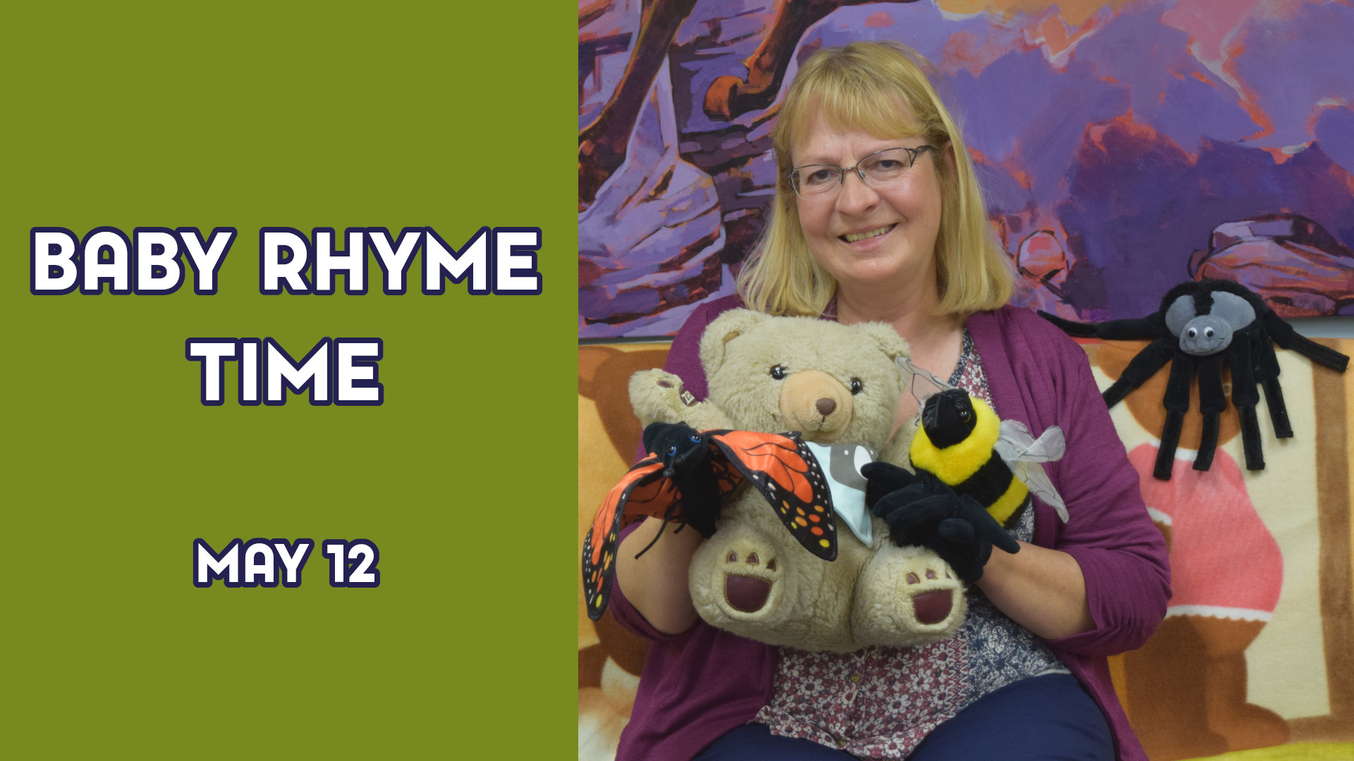 A woman holds stuffed animals next to the text "Baby Rhyme Time May 12"