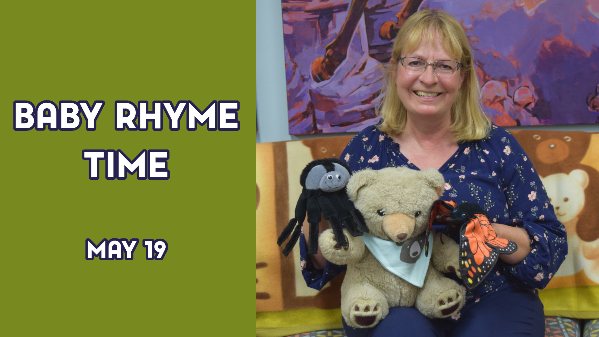 A woman holds stuffed animals next to the text "Baby Rhyme Time May 19"