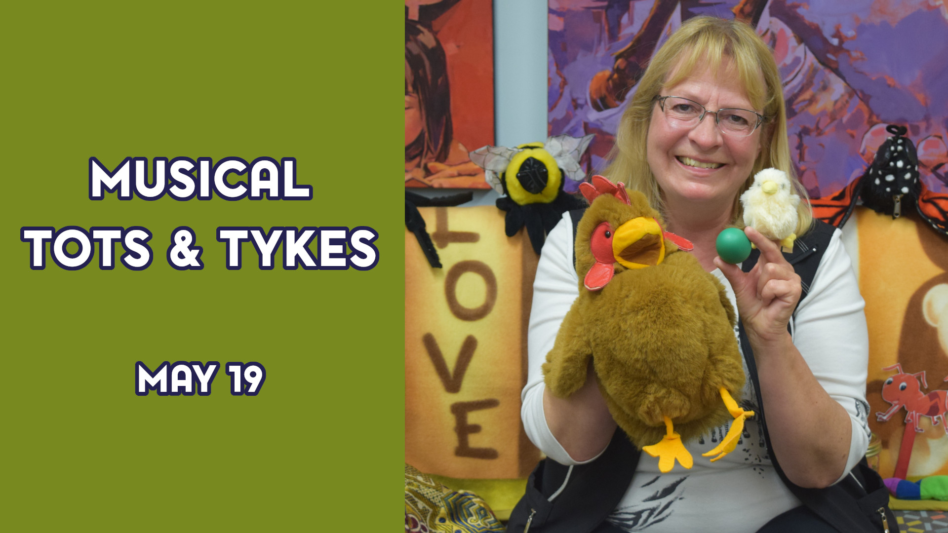 A woman holds stuffed animals next to the text "Musical Tots & Tykes May 19"