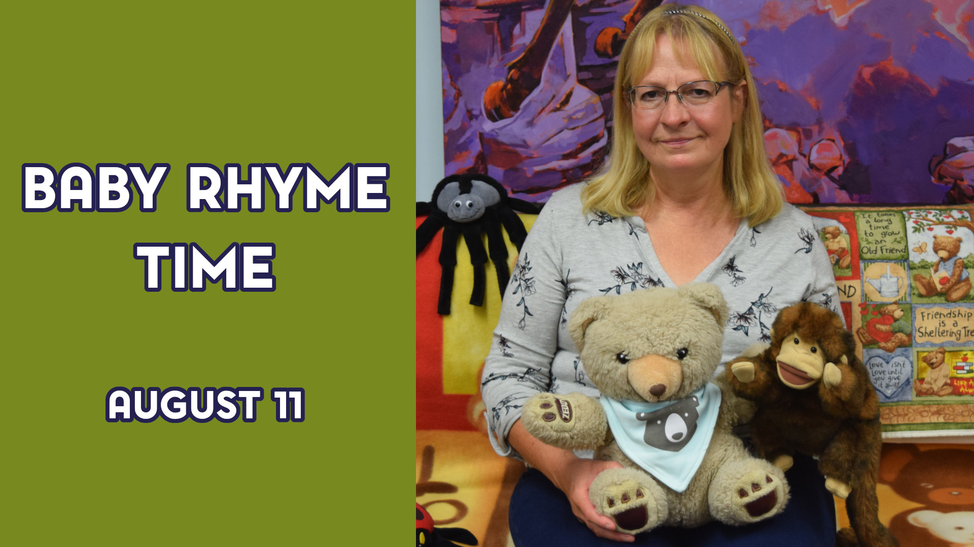 A woman holds stuffed animals next to the text "Baby Rhyme Time August 11"