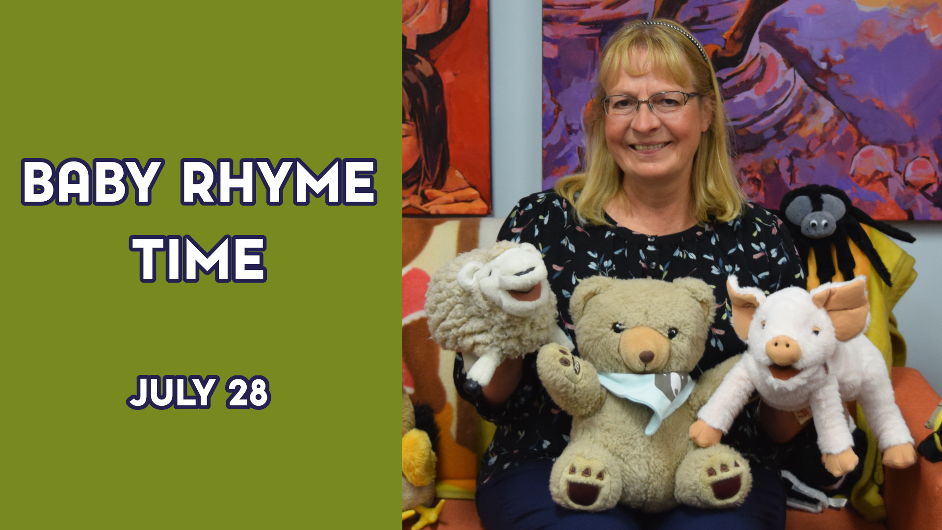 A woman holds stuffed animals next to the text "Baby Rhyme Time July 28"