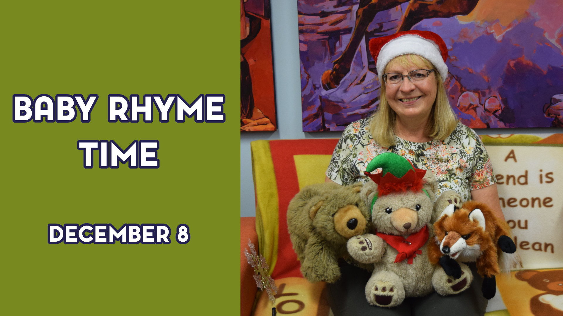 A woman holds stuffed animals next to the text "Baby Rhyme Time December 8"