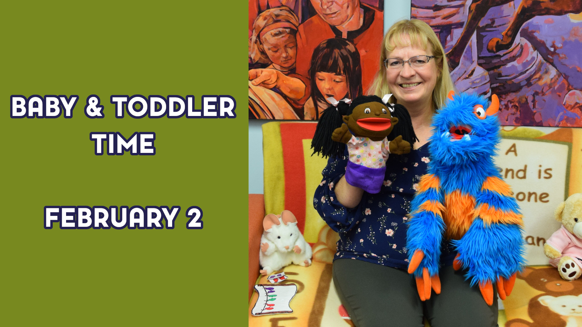 A woman holds puppets next to the text "Baby and Toddler Time February 2"