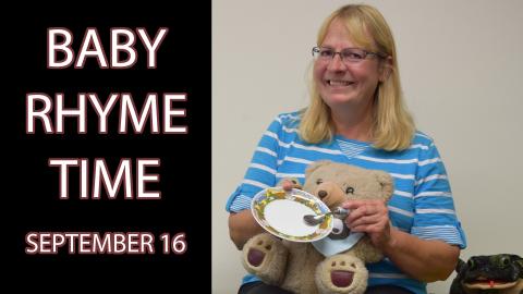 A woman holding a teddy bear, plate, and spoon sits next to the text "Baby Rhyme Time September 16"