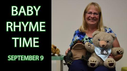 A woman holding a teddy bear stands next to the text "Baby Rhyme Time September 9"