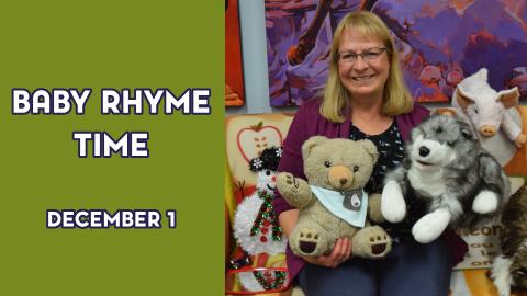 A woman holds stuffed animals next to the text "Baby Rhyme Time December 1"