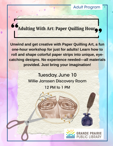 Paper Quilling Hour. Adults join to get crafty by quilling paper. Date: Tuesday, June 10 Location: Willy Janssen Discovery Room Time: 12 PM - 1 PM