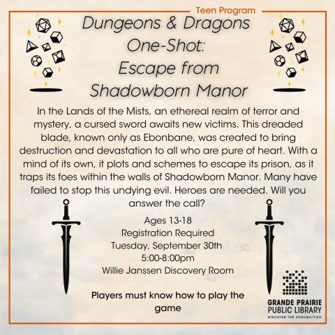 Dungeons & Dragons One-Shot: Escape from Shadowborn Manor, 2 black dice sets, 2 black swords, beige background, library logo, information and details about program