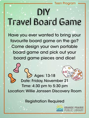 DIY Travel Board Game, green background, board game pieces, dice, library logo, information about program