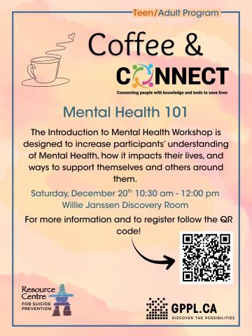 Coffee & Connect This is a free program for ages 16+ to meet in a safe and supportive environment and explore difficult topics.  Saturday, September 6th 10:30 am - 12:00 pm Willie Janssen Discovery Room  Topic: Understanding Grief and Loss, Resource Center for Suicide
