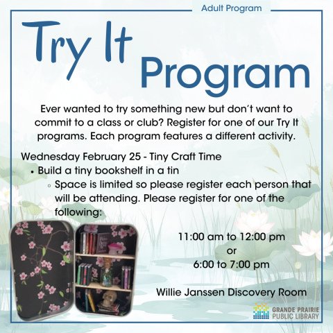 Try It Program, pale watercolour waterlily background, bookshelf in a tin program, February 25, registered