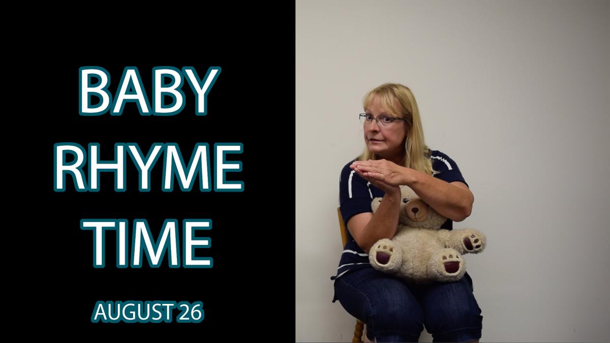 A woman holds a stuffed bear next to the text "Baby Rhyme Time August 26"