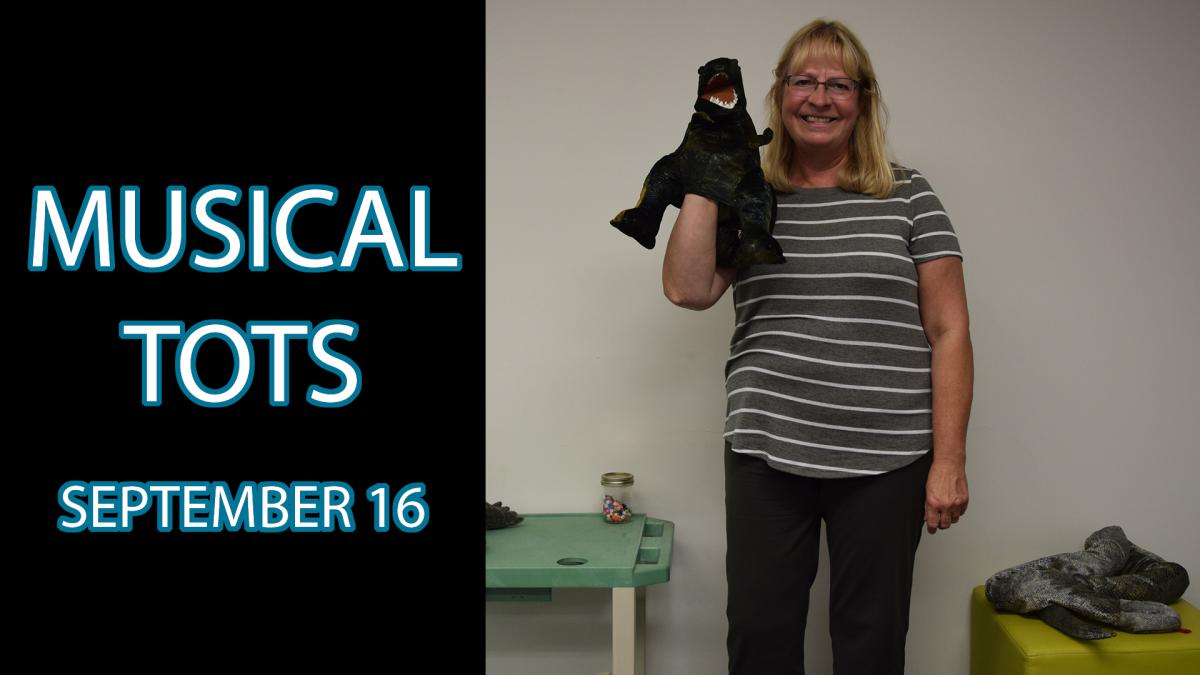 A woman holding a dinosaur puppet stands next to the text "Musical Tots September 16"