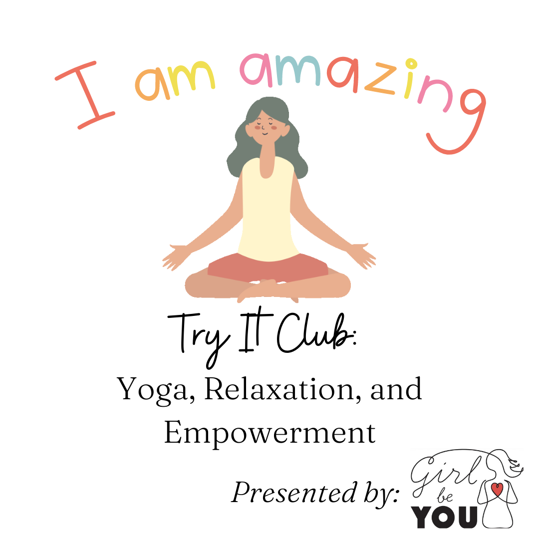 girl stretching, girl be you logo, and program name