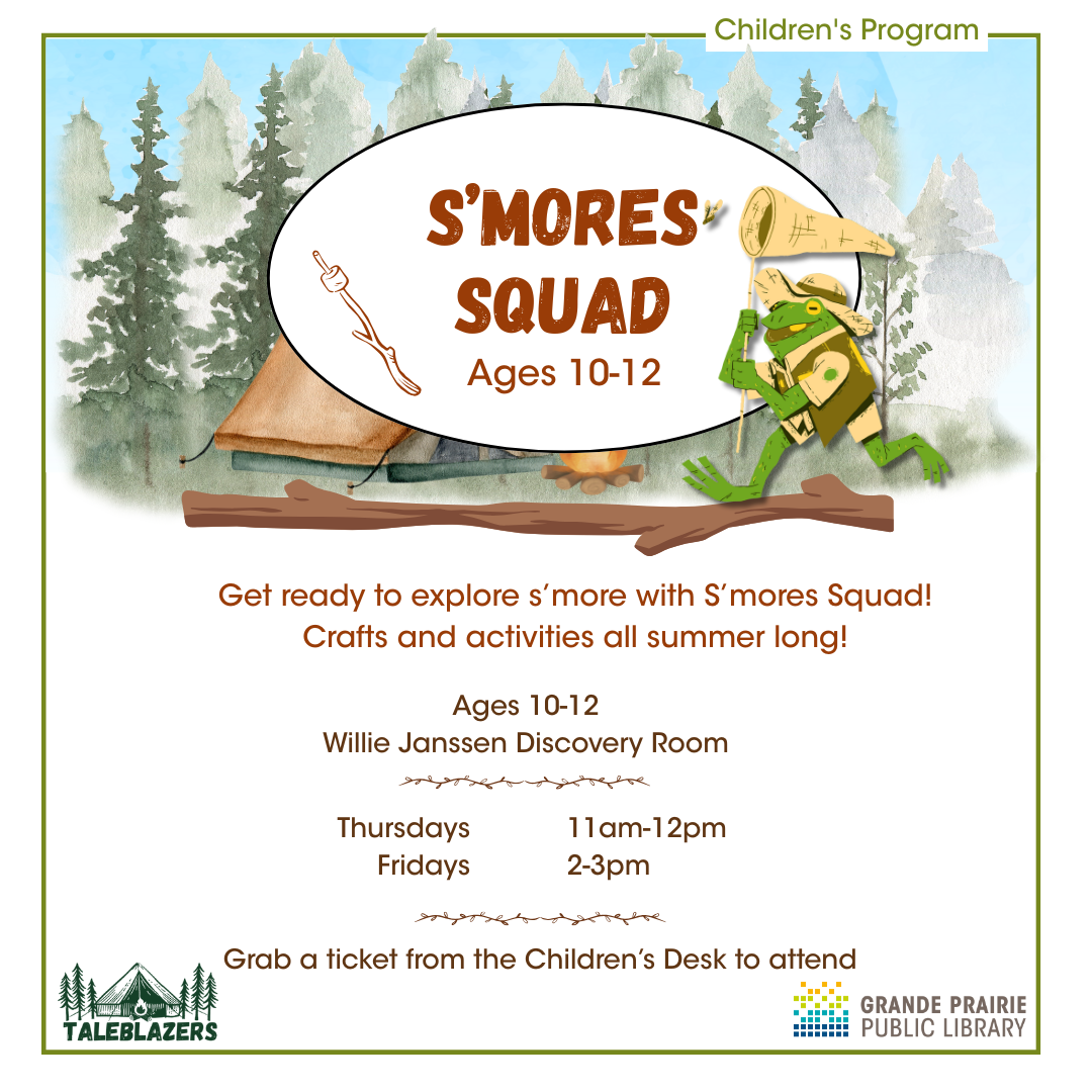 A frog catching bugs with a net presents: S'mores Squad, ages 10-12. 